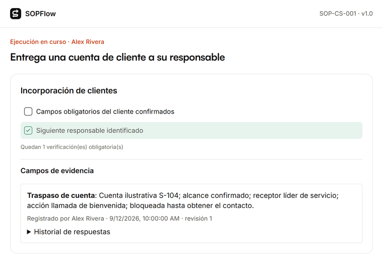 Ejecución de SOPFlow: Entrega una cuenta de cliente a su responsable, con comprobaciones obligatorias y evidencia registrada.
